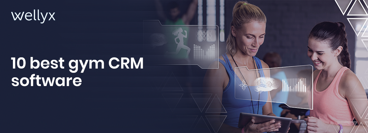 10 Best Gym CRM Software