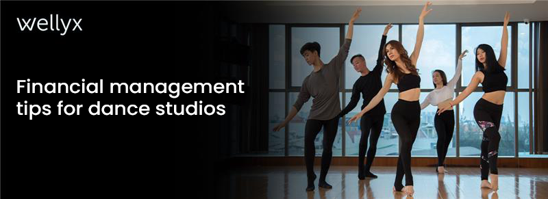 Financial management tips for dance studios